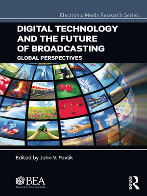 cover image of Digital Technology and the Future of Broadcasting